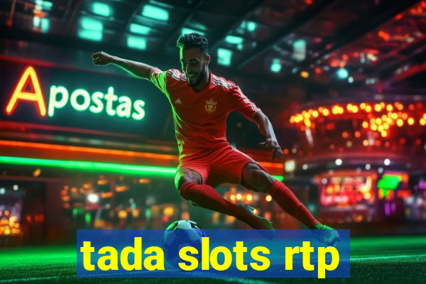 tada slots rtp